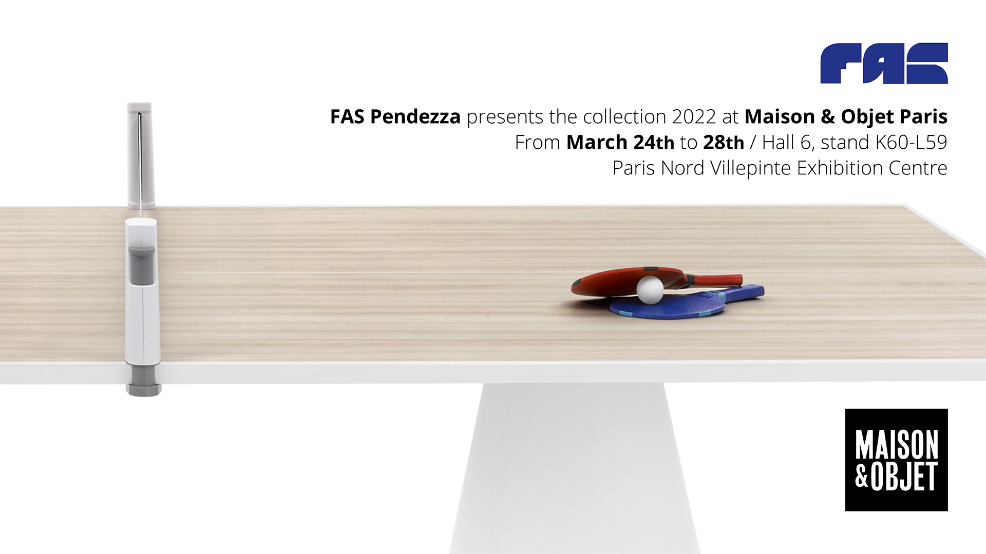 SAVE THE DATE: FAS Pendezza @ Maison&Objet 2022